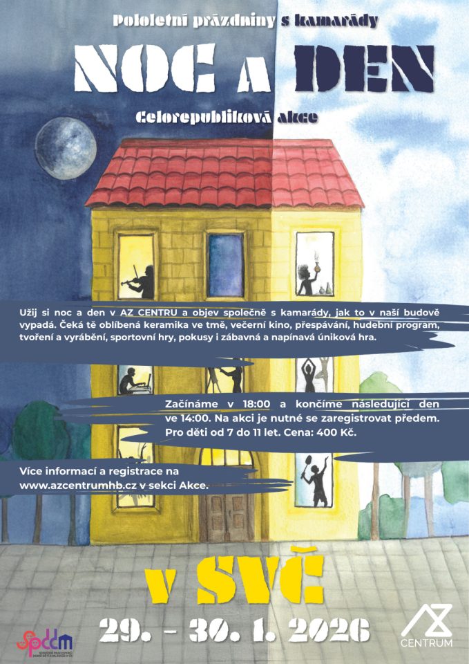 Noc a den v SVČ