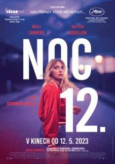 Noc 12., nejlepší francouzský film roku 2022, začíná 24. května od 20:00 v Klubu Oko Havlíčkův Brod